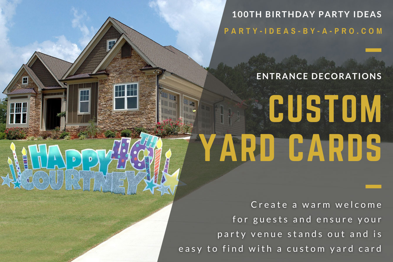 Happy 100th Birthday Courtney yard card on front lawn of house
