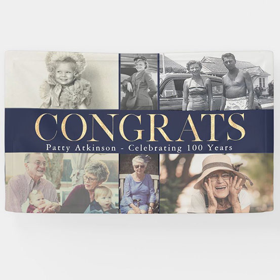 Congrats 100th birthday custom photo banner showing birthday boy at 6 different stages of his life