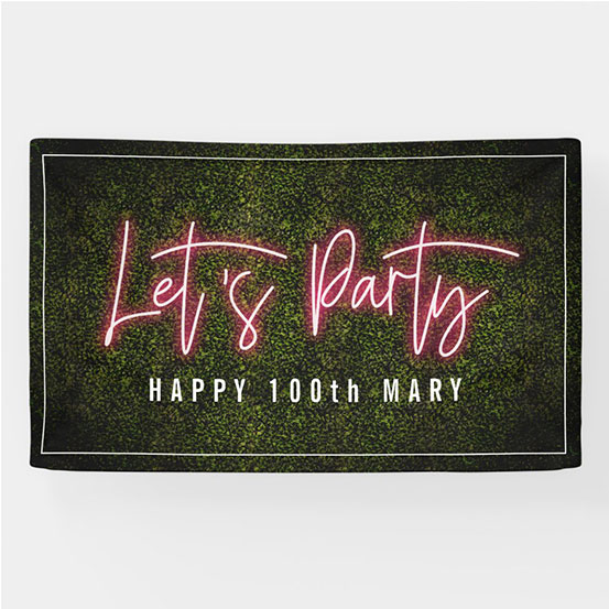 Let's Party neon sign style custom 100th birthday banner