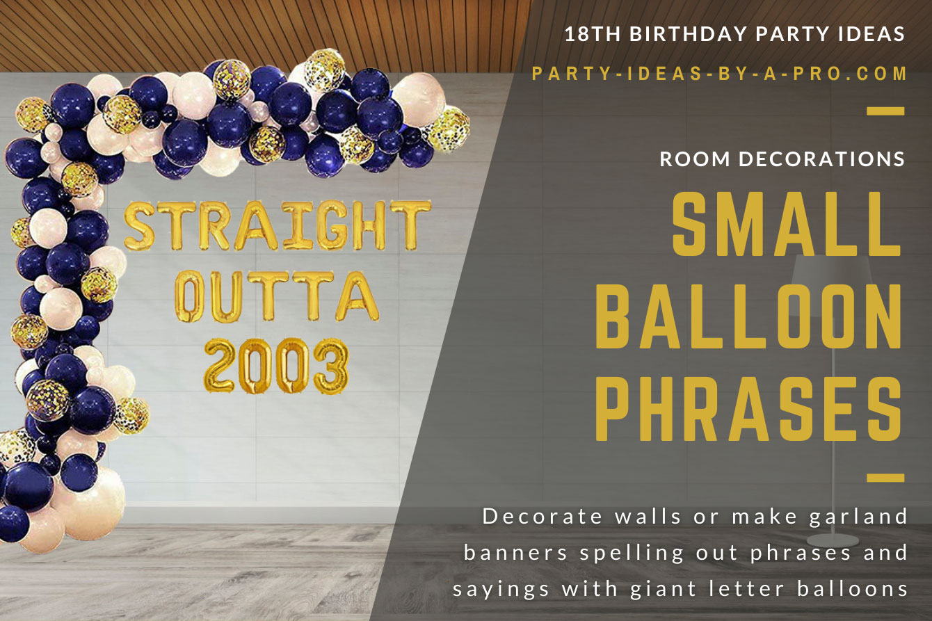 sraight outta 2003 balloon phrase on wall
