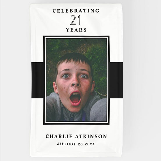 Celebrating 21 years custom photo banner showing birthday boy as a baby