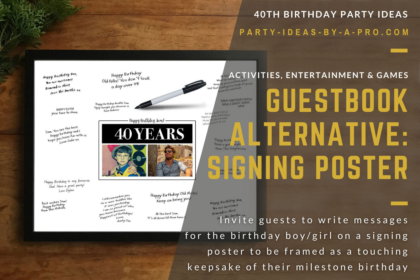 custom 40th birthday signing poster guestbook alternative with photos of birthday boy as adult and child surrounded by handwritten messages