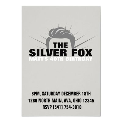 The Silver Fox birthday party invitations