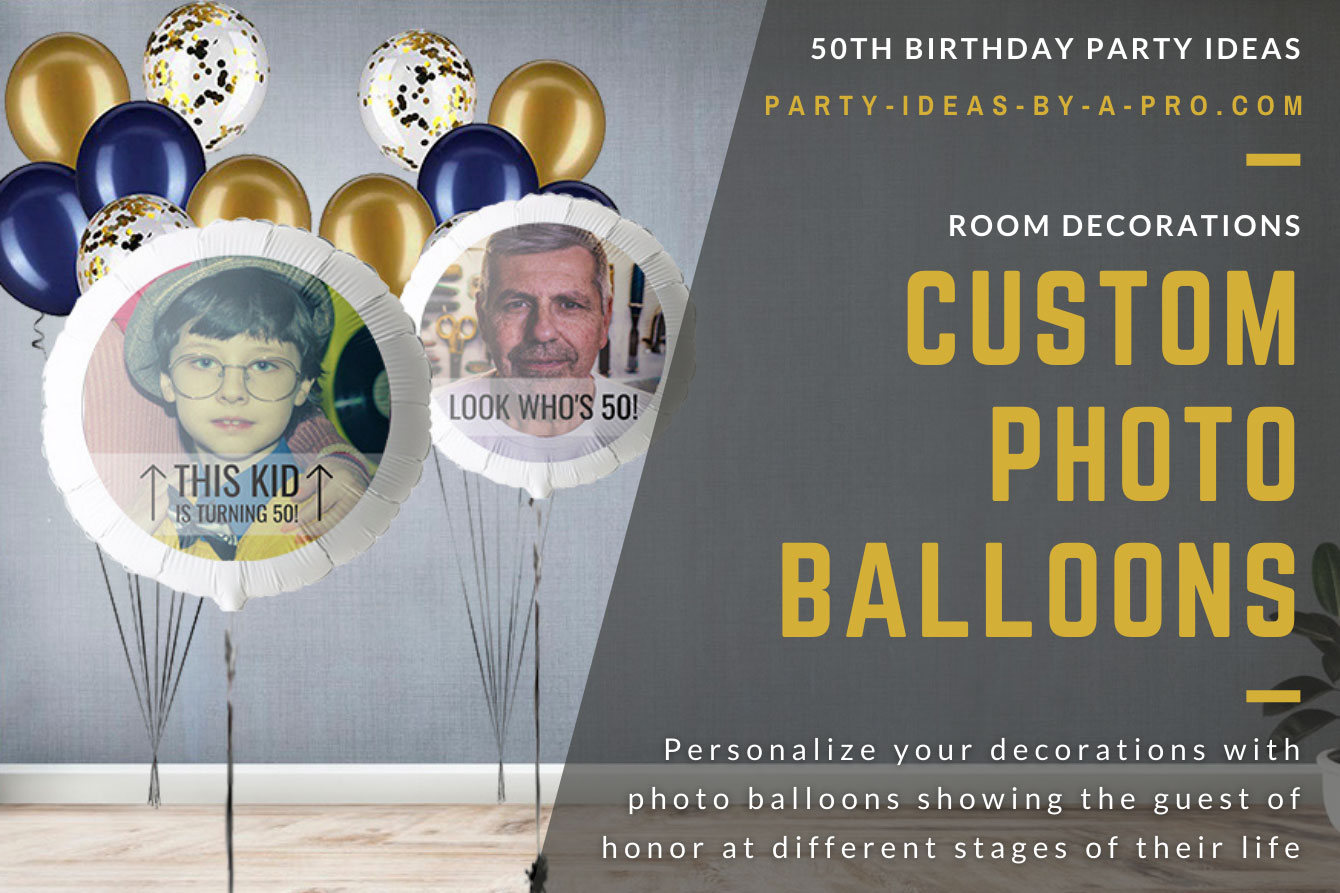 Custom photo balloons with look who's 50 printed on it