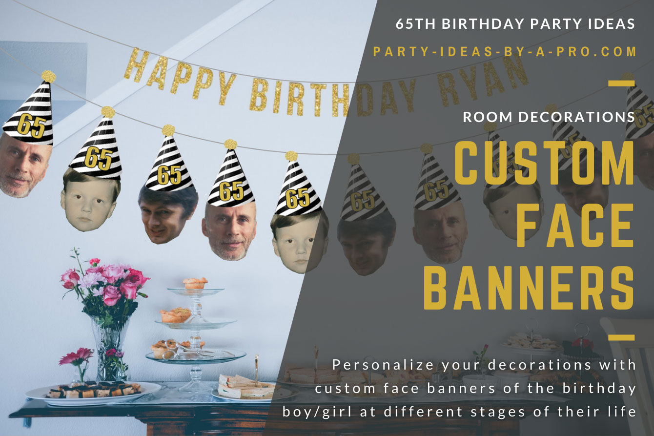 garland banner of faces of same person as a man, child, and baby wearing a 65th birthday party hat