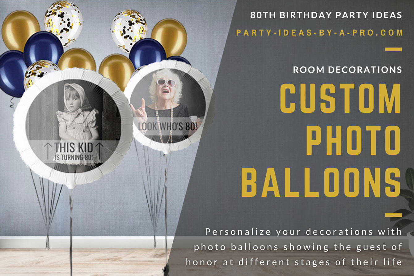 Custom photo balloons with look who's 80 printed on it