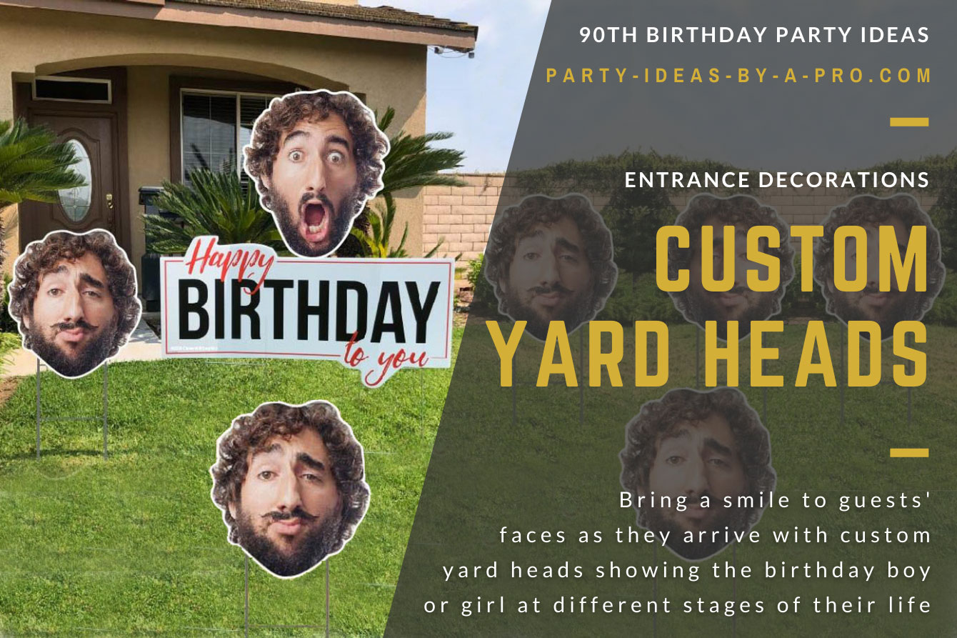 Happy Birthday photo heads of the birthday boy used as lawn signs outside a house