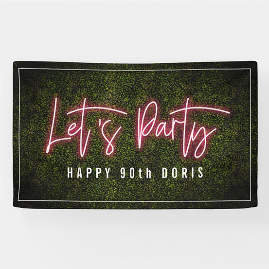 Let's Party neon sign style custom 90th birthday banner