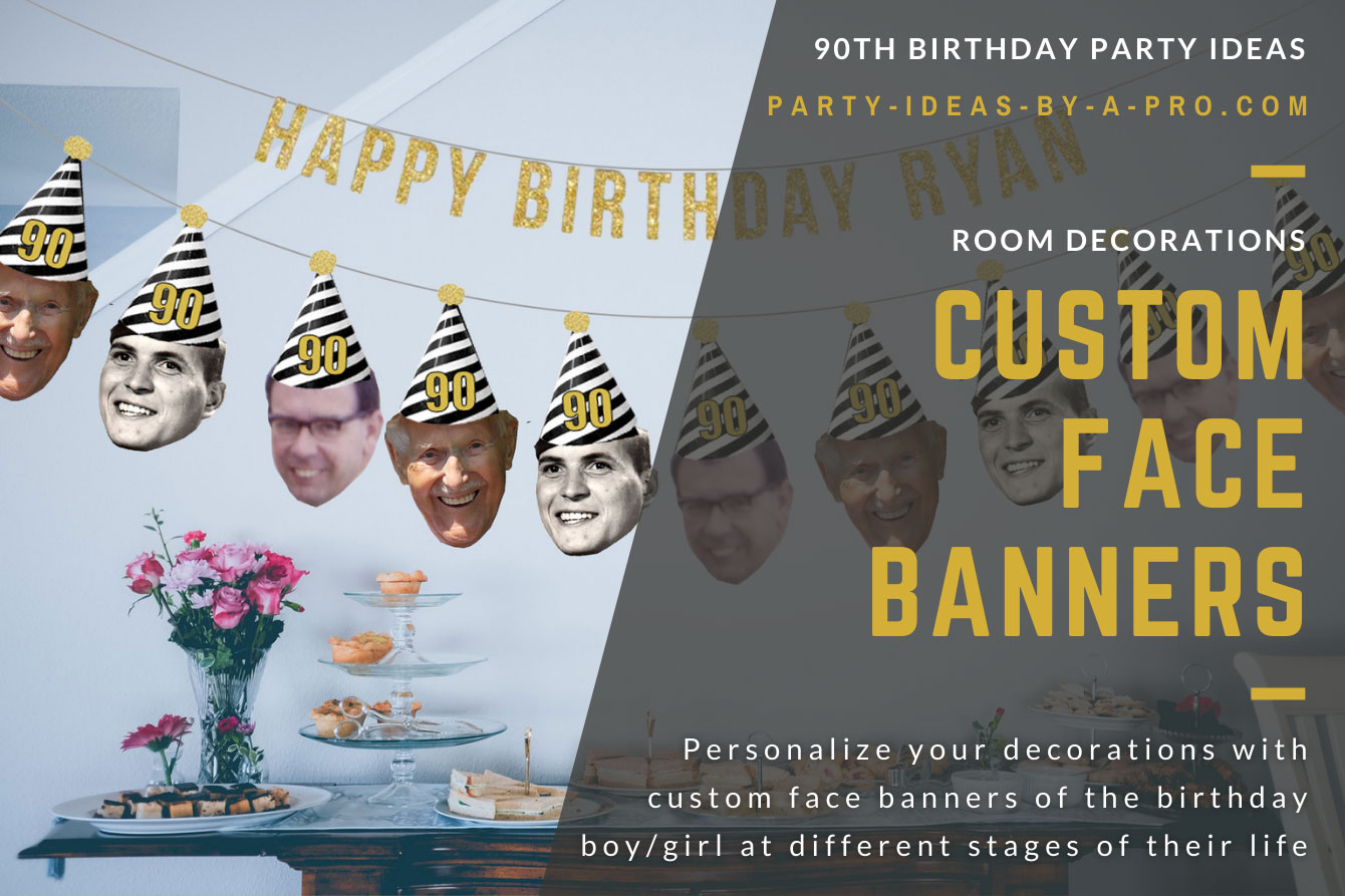 garland banner of faces of same person as a man, child, and baby wearing a 90th birthday party hat