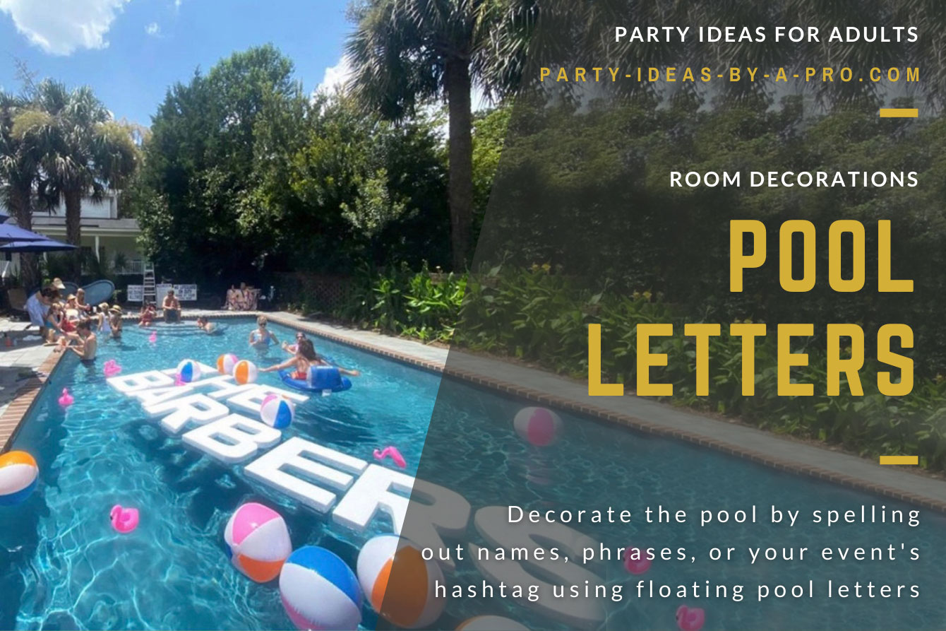 Pool float letters spelling THE BARBERS at a pool party