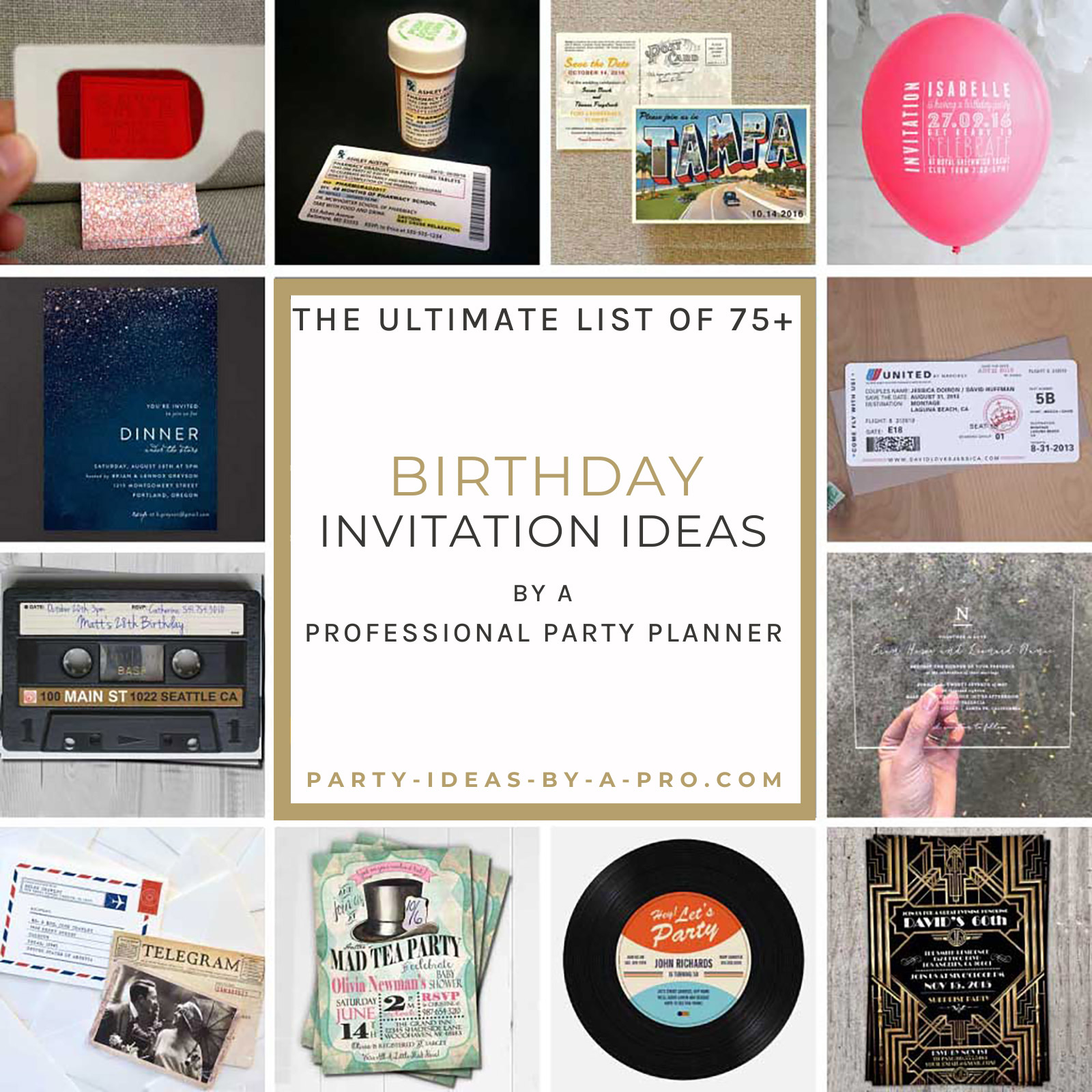 100+ Birthday Invitation Ideas—by a Professional Party Planner