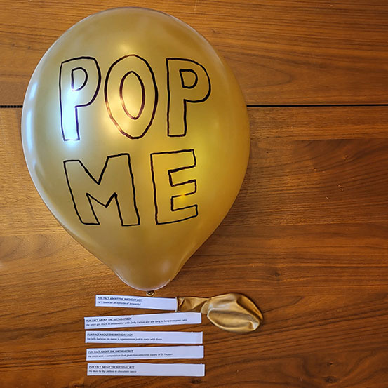 Pop Me balloons filled with Fun Facts about the birthday boy/girl