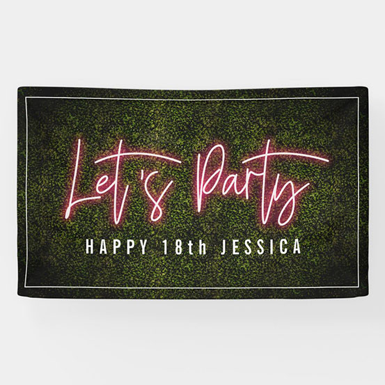 Let's Party neon sign style custom 18th birthday banner