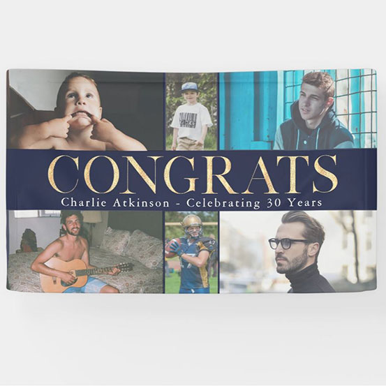 Congrats 30th birthday custom photo banner showing birthday boy at 6 different stages of his life