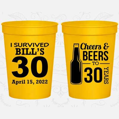 Cheers and Beers to 30 years custom party cups