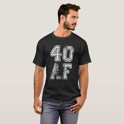 40 AF T shirt