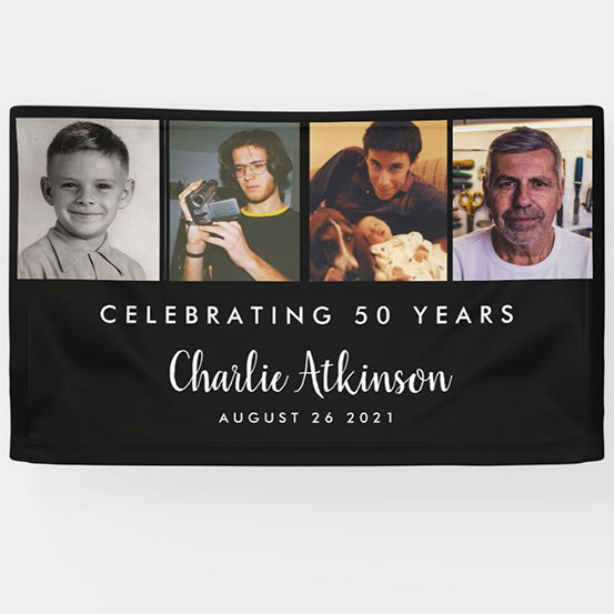 Celebrating 50 years custom photo banner showing birthday boy at 4 different stages of his life