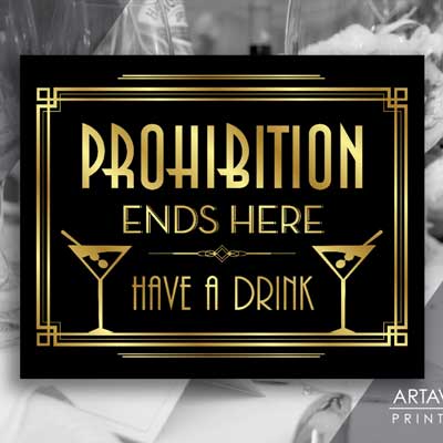 prohibition ends here, have a drink printable sign