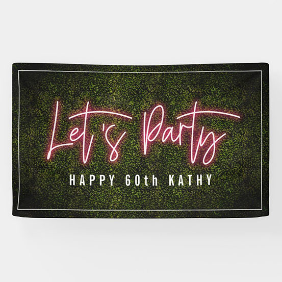 Let's Party neon sign style custom 60th birthday banner