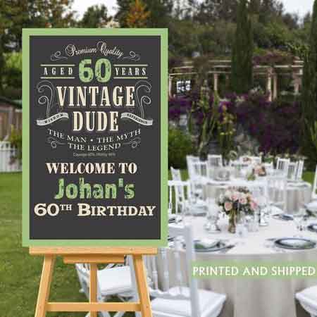 Vintage Dude 60th birthday welcome sign