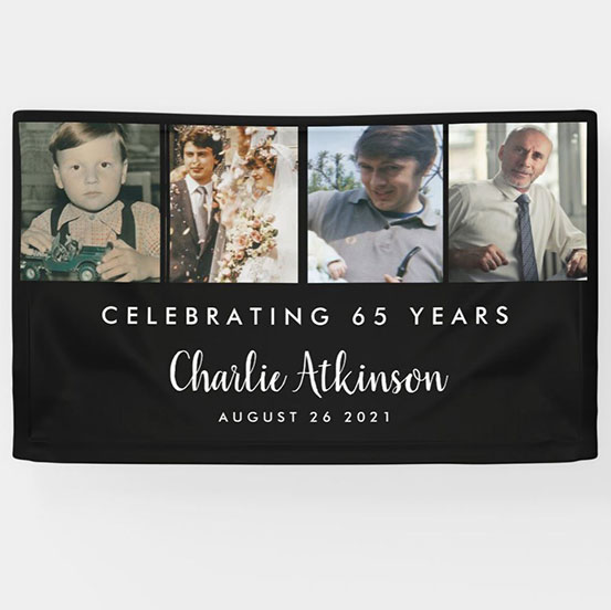Celebrating 65 years custom photo banner showing birthday boy at 4 different stages of his life