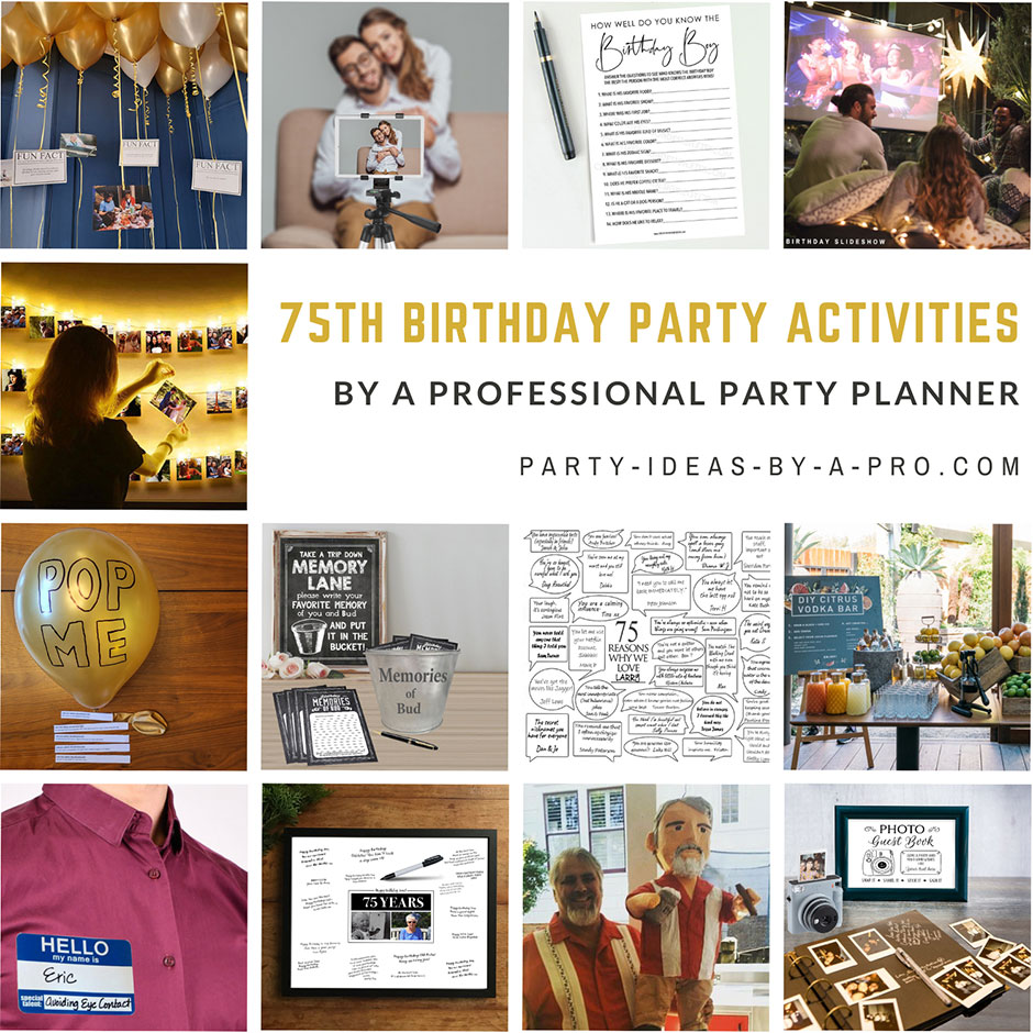 75th Birthday Party activities
