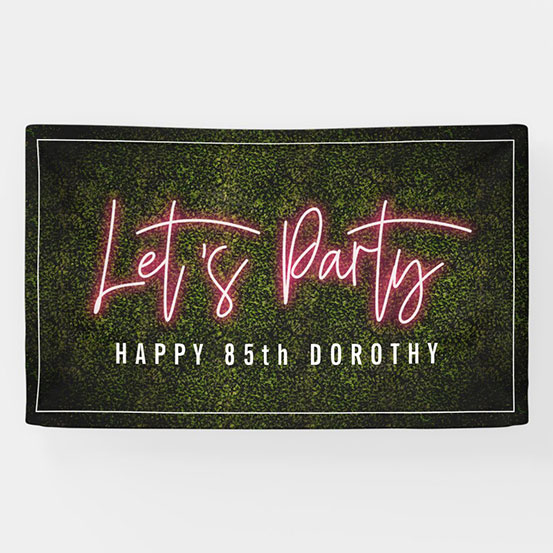 Let's Party neon sign style custom 85th birthday banner