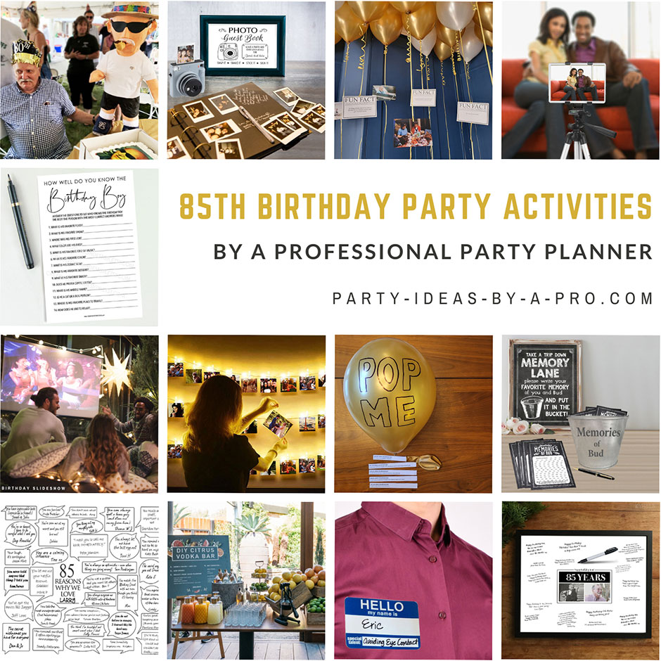 85th Birthday Party activities