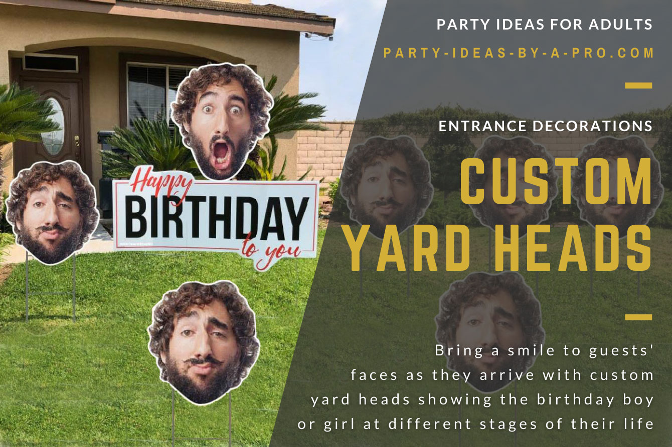 Happy Birthday photo heads of the birthday boy used as lawn signs outside a house