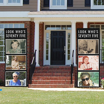 look who's 75 photo banners at house entrance