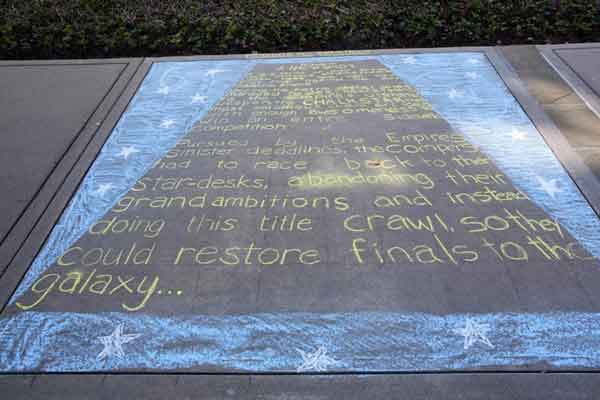 star wars opening crawl chalk pavement